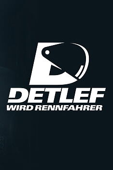 Serienplakat zu Detlef wird Rennfahrer