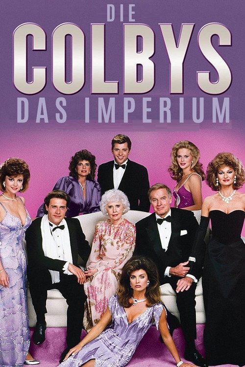 Die Colbys – Das Imperium