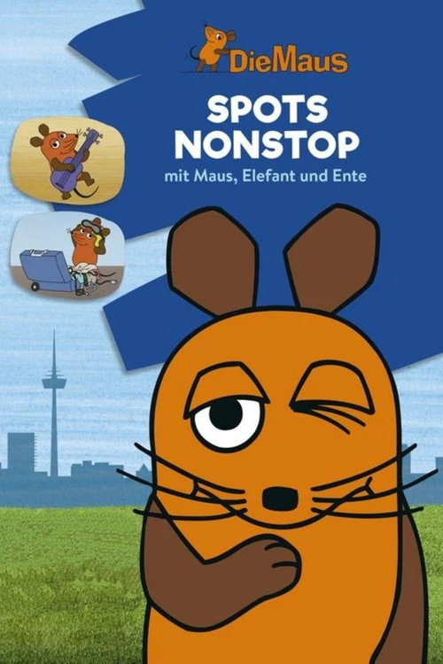Die Maus – Spots non Stop