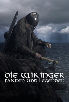 Serienplakat zu Die Wikinger - Fakten und Legenden
