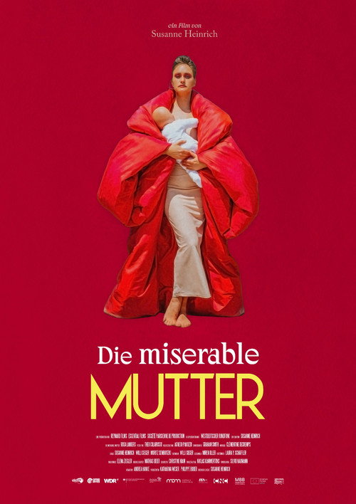 Die miserable Mutter