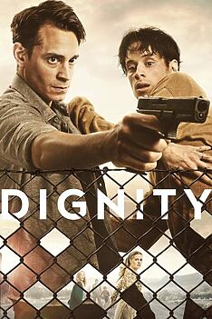 Serienplakat zu Dignity