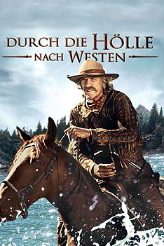 Serienplakat zu Durch die Hölle nach Westen