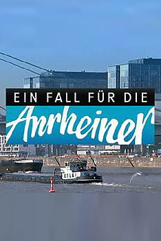 Serienplakat zu Ein Fall für die Anrheiner