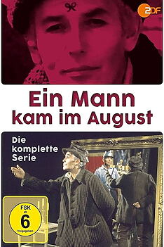 Serienplakat zu Ein Mann kam im August