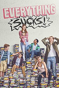 Serienplakat zu Everything Sucks!