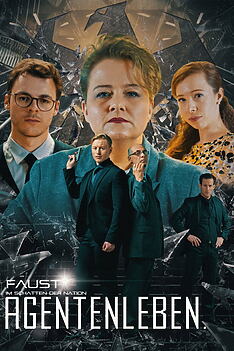 Serienplakat zu FAUST – Im Schatten der Nation: Agentenleben