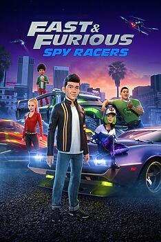 Serienplakat zu Fast & Furious Spy Racers