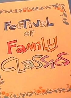 Serienplakat zu Festival of Family Classics