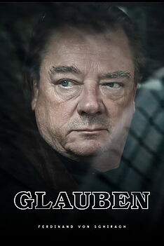 Serienplakat zu GLAUBEN nach Ferdinand von Schirach