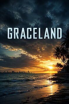 Serienplakat zu Graceland