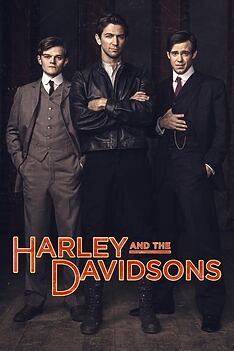 Serienplakat zu Harley and The Davidsons Legende auf zwei Raedern