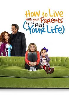 Serienplakat zu How to Live with Your Parents