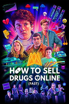 Serienplakat zu How to Sell Drugs Online (Fast)