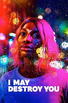 Serienplakat zu I May Destroy You
