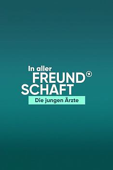 Serienplakat zu In aller Freundschaft - Die jungen Ärzte