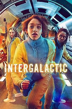 Serienplakat zu Intergalactic