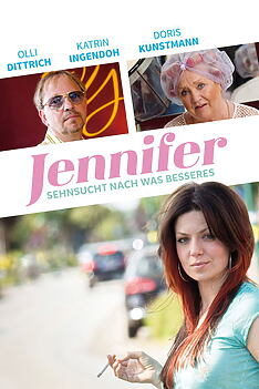 Serienplakat zu Jennifer – Sehnsucht nach was Besseres