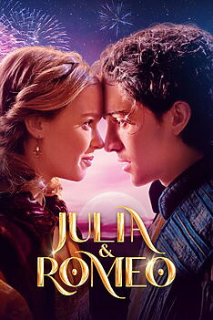 Filmplakat zu Julia & Romeo