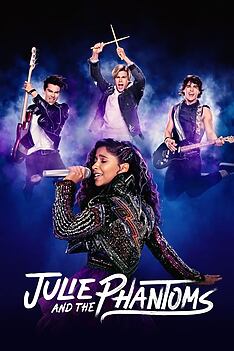 Serienplakat zu Julie and the Phantoms