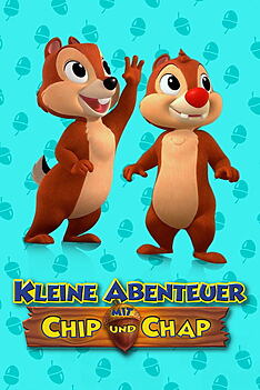 Serienplakat zu Kleine Abenteuer mit Chip und Chap