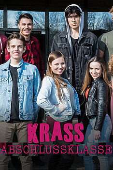 Serienplakat zu Krass Abschlussklasse