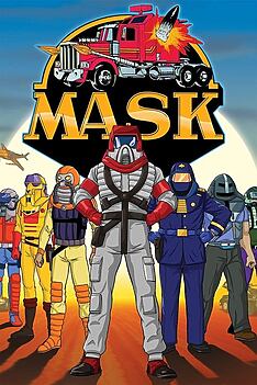 Serienplakat zu M.A.S.K.