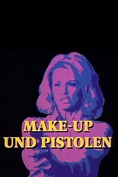 Serienplakat zu Make-Up und Pistolen