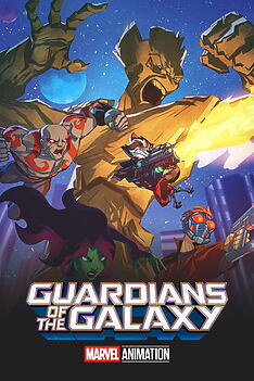 Serienplakat zu Marvel's Guardians of the Galaxy
