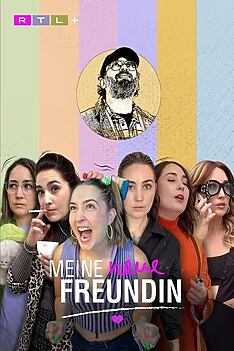 Serienplakat zu Meine neue Freundin