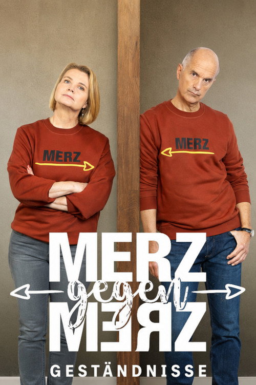 Merz gegen Merz – Geständnisse