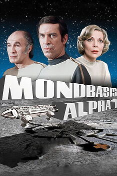 Serienplakat zu Mondbasis Alpha 1