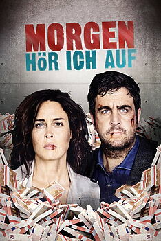 Serienplakat zu Morgen hör ich auf