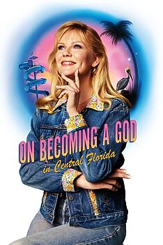 Serienplakat zu On Becoming a God in Central Florida