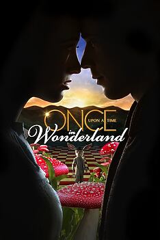 Serienplakat zu Once Upon a Time in Wonderland