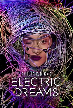 Serienplakat zu Philip K. Dick's Electric Dreams