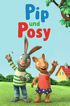 Serienplakat zu Pip und Posy