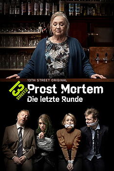 Serienplakat zu Prost Mortem – Die letzte Runde