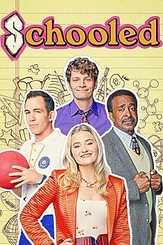Serienplakat zu Schooled