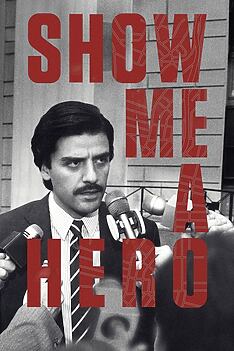 Serienplakat zu Show Me a Hero