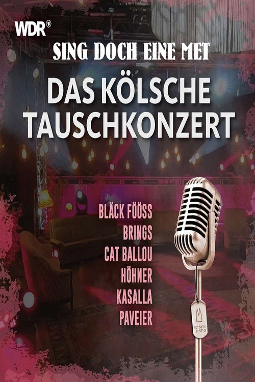 Sing doch eine met – Das kölsche Tauschkonzert