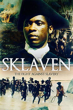 Serienplakat zu Sklaven - The Fight against Slavery