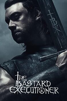 Serienplakat zu The Bastard Executioner