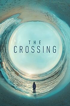Serienplakat zu The Crossing