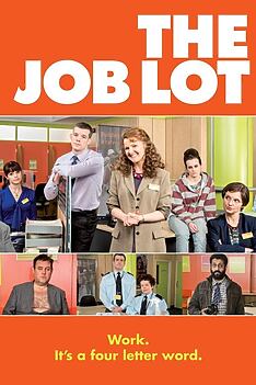 Serienplakat zu The Job Lot - Das Jobcenter