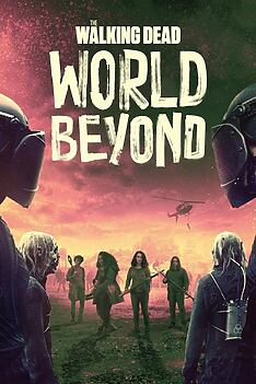 Serienplakat zu The Walking Dead: World Beyond