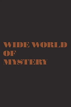 Serienplakat zu The Wide World of Mystery