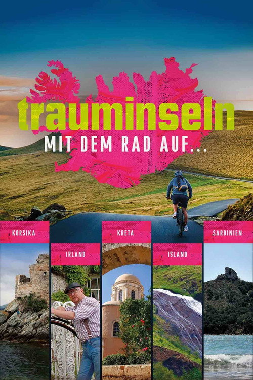Trauminseln – Mit dem Rad auf …
