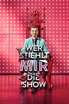 Serienplakat zu Wer stiehlt mir die Show?