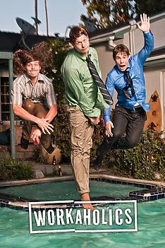 Serienplakat zu Workaholics